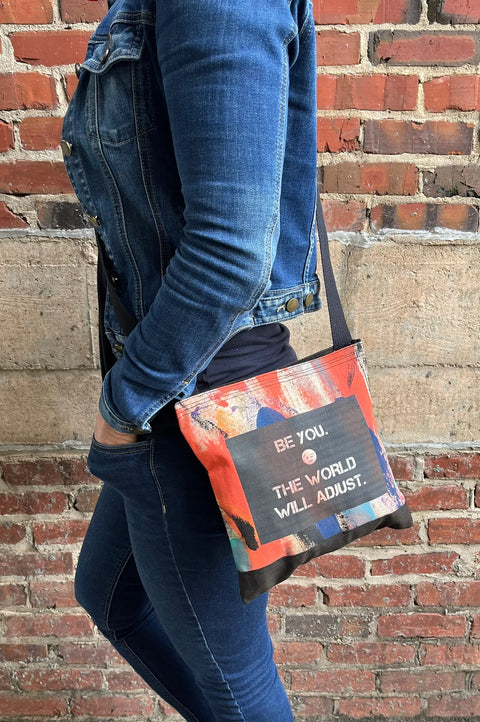 Be you, the world will adjust Small Crossbody bag