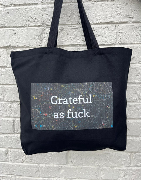 Grateful as fuck Shopping tote