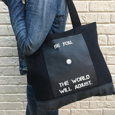 Be you, the world will adjust black Shoulder bag