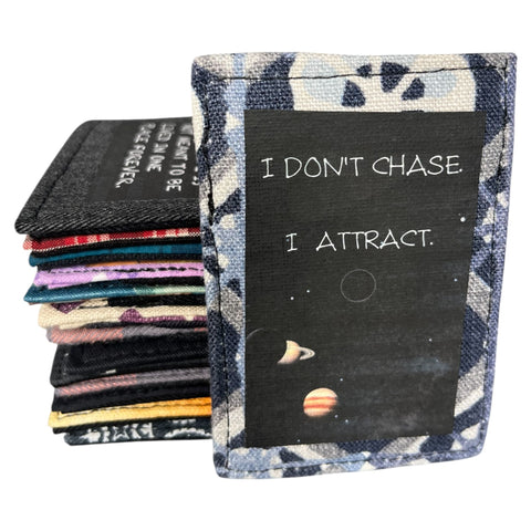 " Don't Chase " mini wallet